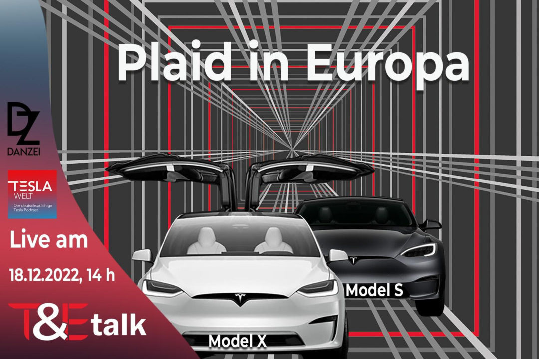 TEtalk Vorstellung Model X Plaid